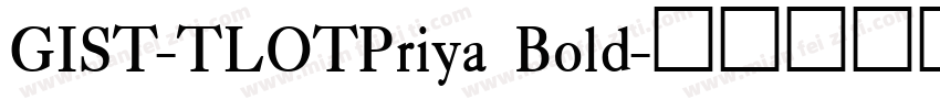GIST-TLOTPriya Bold字体转换